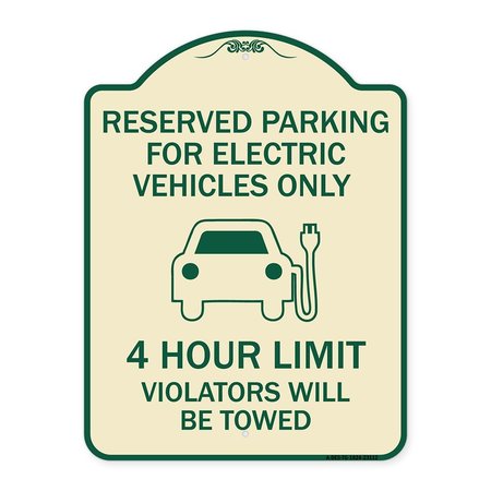 SIGNMISSION Reserved Parking for Electric Vehicles 4 Hour Limit Violators Towed Alum, 24" x 18", TG-1824-23112 A-DES-TG-1824-23112